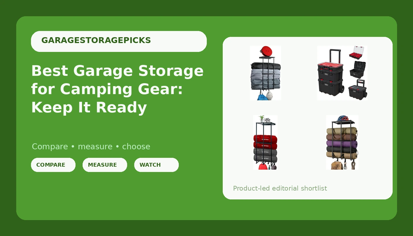 Best Garage Storage for Camping Gear: Keep It Ready - GarageStoragePicks review with measurements and honest opinion